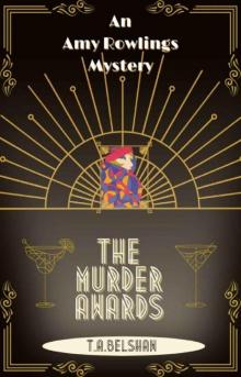 The Murder Awards: A fabulously fun cosy 1930's crime series. (Amy Rowlings Mysteries)