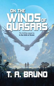 On the Winds of Quasars (The Song of Kamaria Book 2)