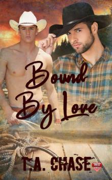 Bound by Love Bound by Love
