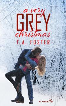 A Very Grey Christmas A Very Grey Christmas