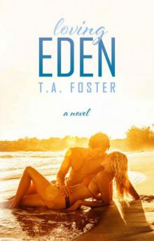 Loving Eden Loving Eden