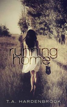 Running Home Running Home