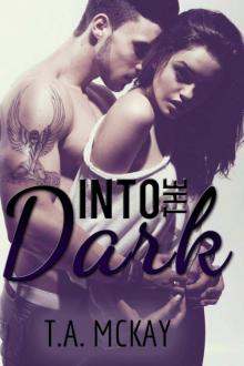 Into the Dark