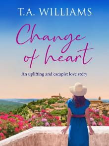 Change of Heart Change of Heart