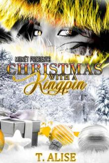 Christmas With A Kingpin