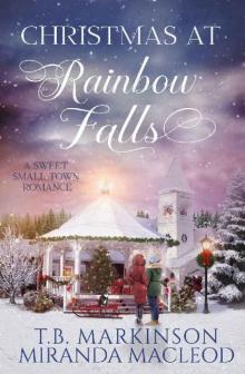 Christmas at Rainbow Falls: A Sweet Small Town Romance