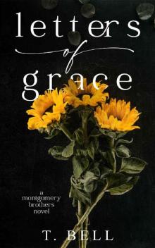 Letters of Grace: A second-chance romance (The Montgomery Brothers Book 1)