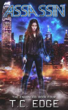 Assassin: Book Four in the Enhanced Series Assassin: Book Four in the Enhanced Series