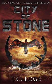 City of Stone (The Watchers Trilogy, Book Two)