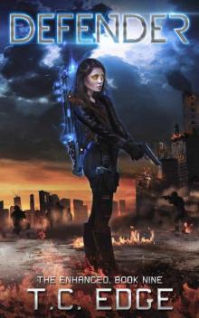 Defender: Book Nine in the Enhanced Series Defender: Book Nine in the Enhanced Series