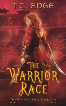 The Warrior Race: Book One (The Enhanced Universe) The Warrior Race: Book One (The Enhanced Universe)