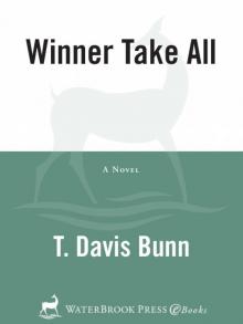 Winner Take All Winner Take All