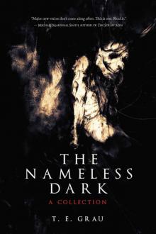 The Nameless Dark: A Collection The Nameless Dark: A Collection