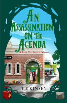 An Assassination on the Agenda (A Lady Hardcastle Mystery)