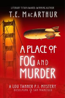 A Place of Fog and Murder