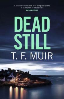 Dead Still (DCI Andy Gilchrist)