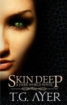 Dark World 01 - Skin Deep