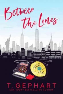 Between The Lines (Hot in the City Book 4) Between The Lines (Hot in the City Book 4)