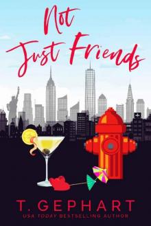Not Just Friends (Hot in the City Book 3) Not Just Friends (Hot in the City Book 3)