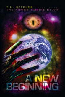 A New Beginning (The Human Empire Story)