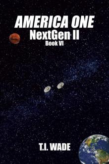 AMERICA ONE - NextGen II (Book 6) AMERICA ONE - NextGen II (Book 6)