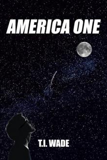 AMERICA ONE AMERICA ONE