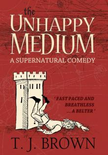 The Unhappy Medium