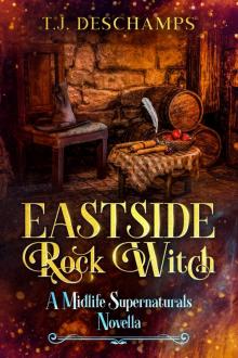Eastside Rock Witch: A Midlife Supernaturals Novella