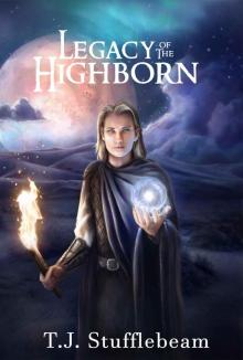 Legacy of the Highborn