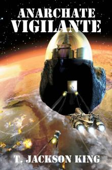 Anarchate Vigilante (Vigilante Series 4)