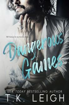 Dangerous Games