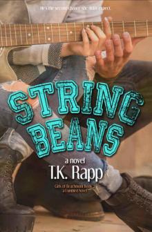 String Beans (The Girls of Beachmont #2) String Beans (The Girls of Beachmont #2)