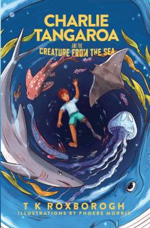 Charlie Tangaroa and the Creature from the Sea