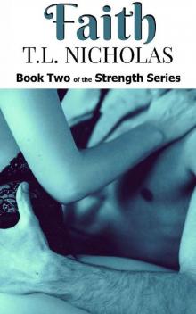 Faith (Stregth Series Book 2)