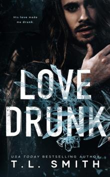 Love Drunk Love Drunk