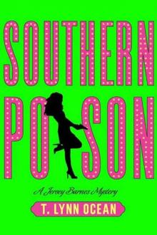 T. Lynn Ocean - Jersey Barnes 02 - Southern Poison T. Lynn Ocean - Jersey Barnes 02 - Southern Poison