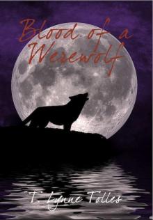 Blood of a Werewolf Blood of a Werewolf