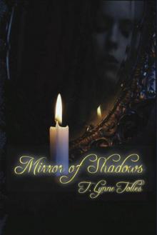 Mirror of Shadows Mirror of Shadows