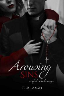Arousing Sins: Sinful Awakenings