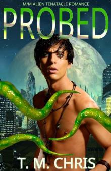 Probed: M/M Alien Tentacle Romance