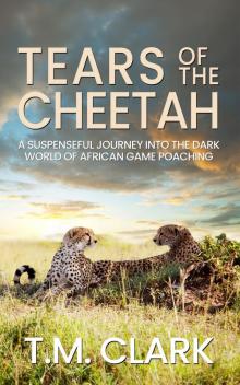 Tears of the Cheetah Tears of the Cheetah