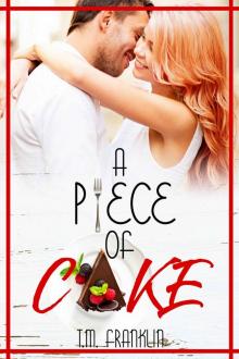 A Piece of Cake