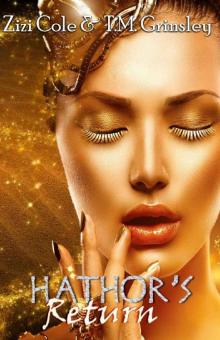 Hathor's Return