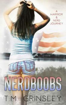 Nerdboobs (A Warrior and Nerd Journey Book 1)