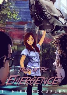 Tales of the Emergence