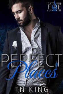Catching Fire_Perfect Places