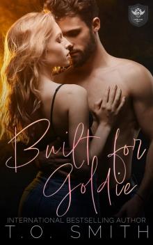 Built for Goldie