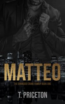 Matteo: A Forced Marriage Mafia Romance