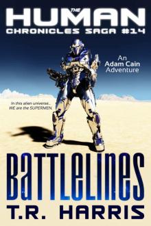 Battlelines (The Human Chronicles Saga Book 14)