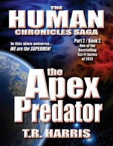 The Apex Predator: (The Human Chronicles Saga Book #7)